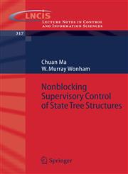 Nonblocking Supervisory Control of State Tree Structures,3540250697,9783540250692