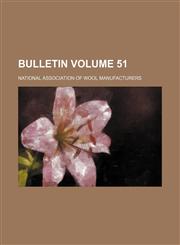 Bulletin Volume 51,1231272589,9781231272589