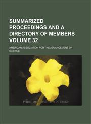 Summarized proceedings and a directory of members Volume 32,1130882608,9781130882605