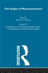 Origins of Macroeconomics, Vol. 8,0415249376,9780415249379