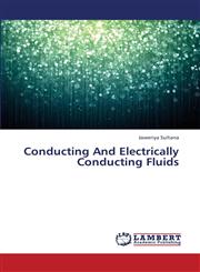 Conducting and Electrically Conducting Fluids,3659421596,9783659421594