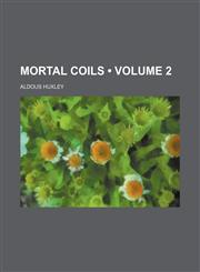 Mortal Coils (Volume 2),1458848779,9781458848772