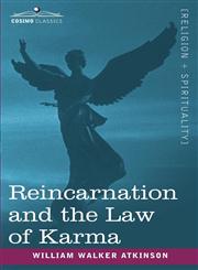 Reincarnation and the Law of Karma,1602062935,9781602062931