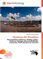 Huasca de Ocampo,6200205949,9786200205940