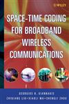 Space-Time Coding for Broadband Wireless Communications,0471214795,9780471214793