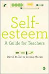 Self-Esteem A Guide for Teachers,085702969X,9780857029690