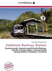 Embleton Railway Station,6136877570,9786136877570