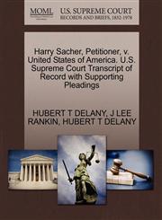 Harry Sacher, Petitioner, v. United States of America. U.S. Supreme Court Transcript of Record with Supporting Pleadings,1270426974,9781270426974