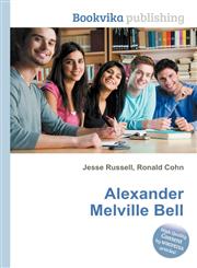 Alexander Melville Bell,5512658549,9785512658543