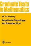 Algebraic Topology An Introduction Corrected 7th Printing,0387902716,9780387902715