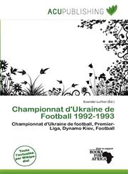 Championnat d'Ukraine de Football 1992-1993,6137148947,9786137148945
