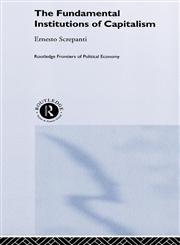 The Fundamental Institutions of Capitalism,0415247675,9780415247672