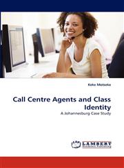Call Centre Agents and Class Identity,3838359267,9783838359267