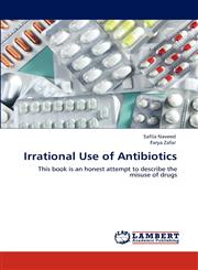 Irrational Use of Antibiotics,3848428679,9783848428670