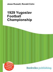 1929 Yugoslav Football Championship,5512167804,9785512167809