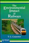 The Environmental Impact of Railways,0471948284,9780471948285