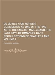 de Quincey Volume 2,1230404759,9781230404752