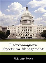Electromagnetic Spectrum Management,1249191068,9781249191063