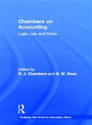 Chambers on Accounting Logic, Law and Ethics,0815337868,9780815337867