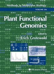 Plant Functional Genomics Methods and Protocols,1588291456,9781588291455