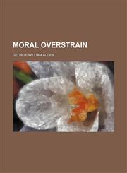 Moral overstrain,1151727342,9781151727343