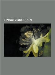 Einsatzgruppen 1941 Odessa Massacre, Arajs Kommando, Babi Yar, Bloody Sunday (1939), Bruno Streckenbach, Burning of the Riga Synagogu,1230551794,9781230551791