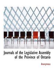 Journals of the Legislative Assembly of the Province of Ontario,1116700735,9781116700732