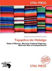 Tejupilco de Hidalgo,6138782828,9786138782827