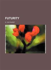 Futurity,1153789213,9781153789219