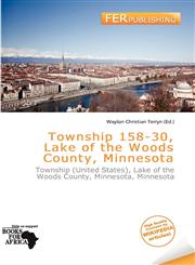 Township 158-30, Lake of the Woods County, Minnesota,6200537089,9786200537089