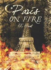 Paris on Fire,1604744669,9781604744668