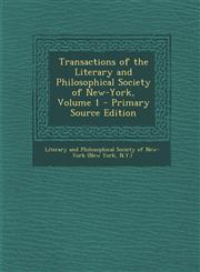Transactions of the Literary and Philosophical Society of New-York, Volume 1 - Primary Source Edition,1293614122,9781293614129