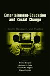Entertainment-Education and Social Change History, Research, and Practice,0805845534,9780805845532