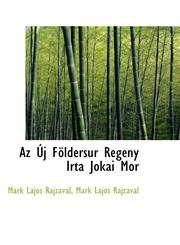 Az Új Földersúr Regény Irta Jókai Mór,1115834789,9781115834780