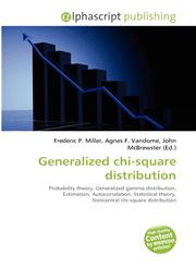 Generalized chi-square distribution,613376192X,9786133761926