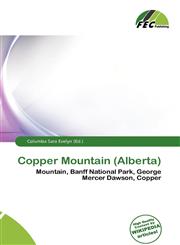 Copper Mountain (Alberta),6136690152,9786136690155