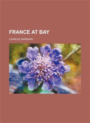 France at bay,115471070X,9781154710700