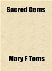 Sacred Gems,1153243881,9781153243889