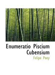Enumeratio Piscium Cubensium,1115717227,9781115717229
