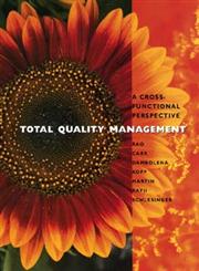 Total Quality Management A Cross Functional Perspective 1st Edition,0471108049,9780471108047