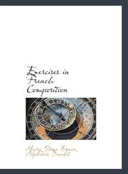 Exercises in French Composition,1103950835,9781103950836