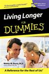 Living Longer for Dummies,0764553356,9780764553356