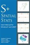 S+SpatialStats User's Manual for Windows® and UNIX®,0387982264,9780387982267