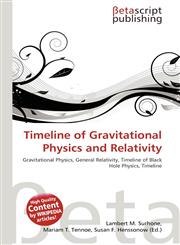 Timeline of Gravitational Physics and Relativity,6131058970,9786131058974