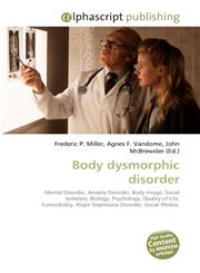 Body dysmorphic disorder,6130248776,9786130248772