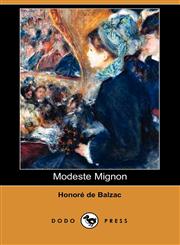 Modeste Mignon (Dodo Press),1406506664,9781406506662