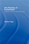 The Practice of Punishment Towards a Theory of Restorative Justice,041504149X,9780415041492