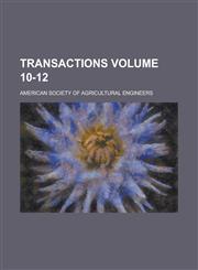 Transactions Volume 10-12,1236937163,9781236937162