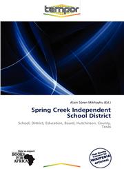 Spring Creek Independent School District,6138896211,9786138896210