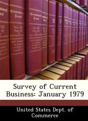 Survey of Current Business January 1979,1288496303,9781288496303